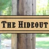 custom camp sign the hideout